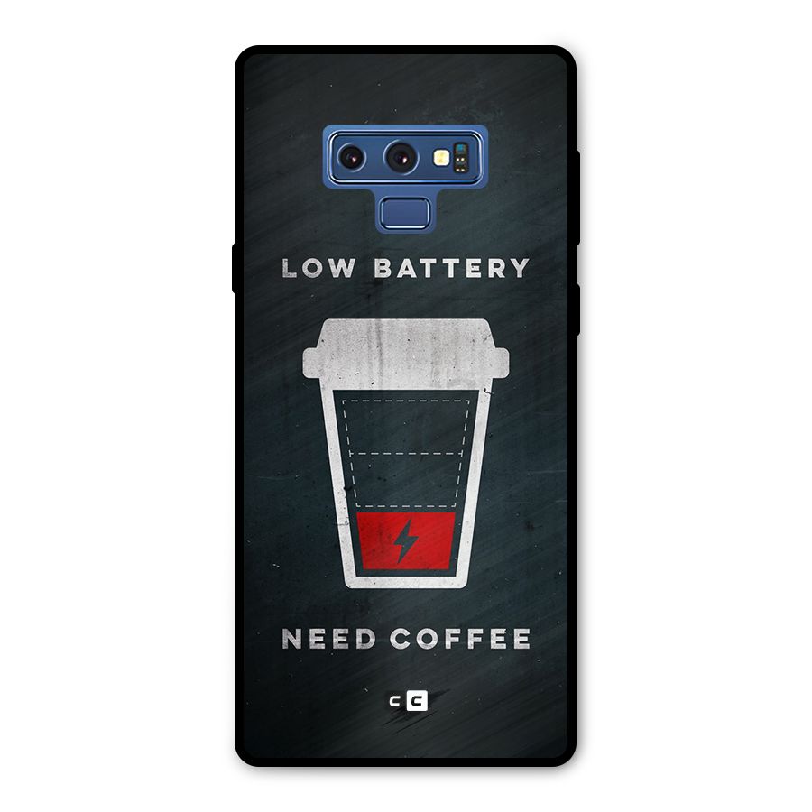 Coffee Need Metal Back Case for Galaxy Note 9