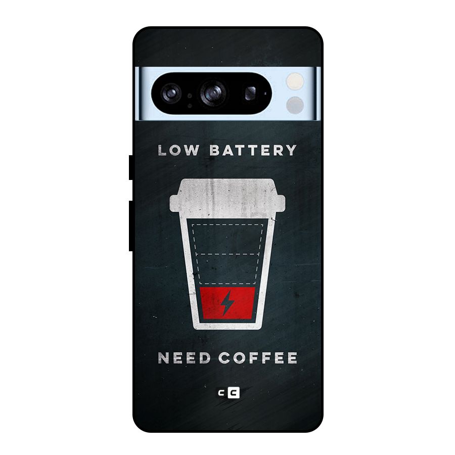 Coffee Need Metal Back Case for Google Pixel 8 Pro