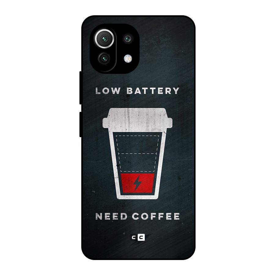 Coffee Need Metal Back Case for Mi 11 Lite NE 5G