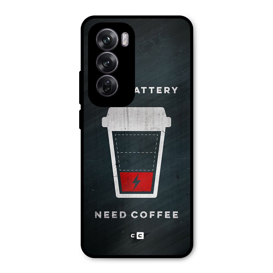Coffee Need Metal Back Case for Oppo Reno12 Pro
