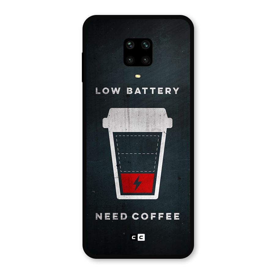 Coffee Need Metal Back Case for Poco M2 Pro