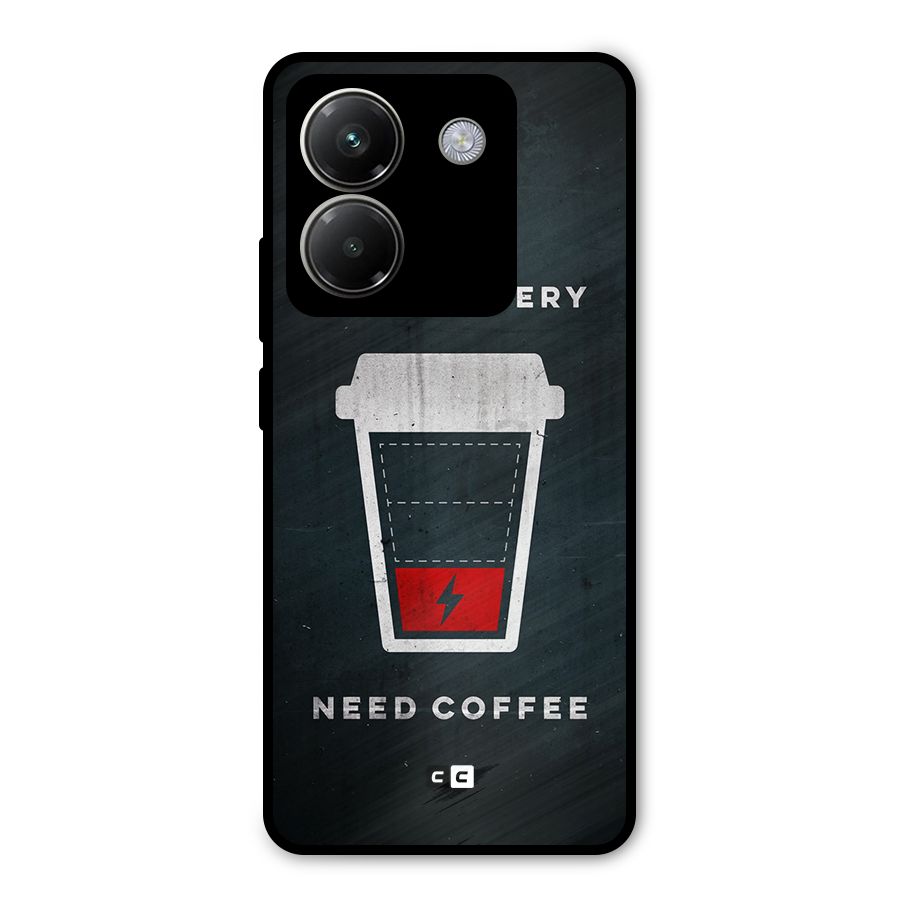 Coffee Need Metal Back Case for Poco M7 Pro 5G