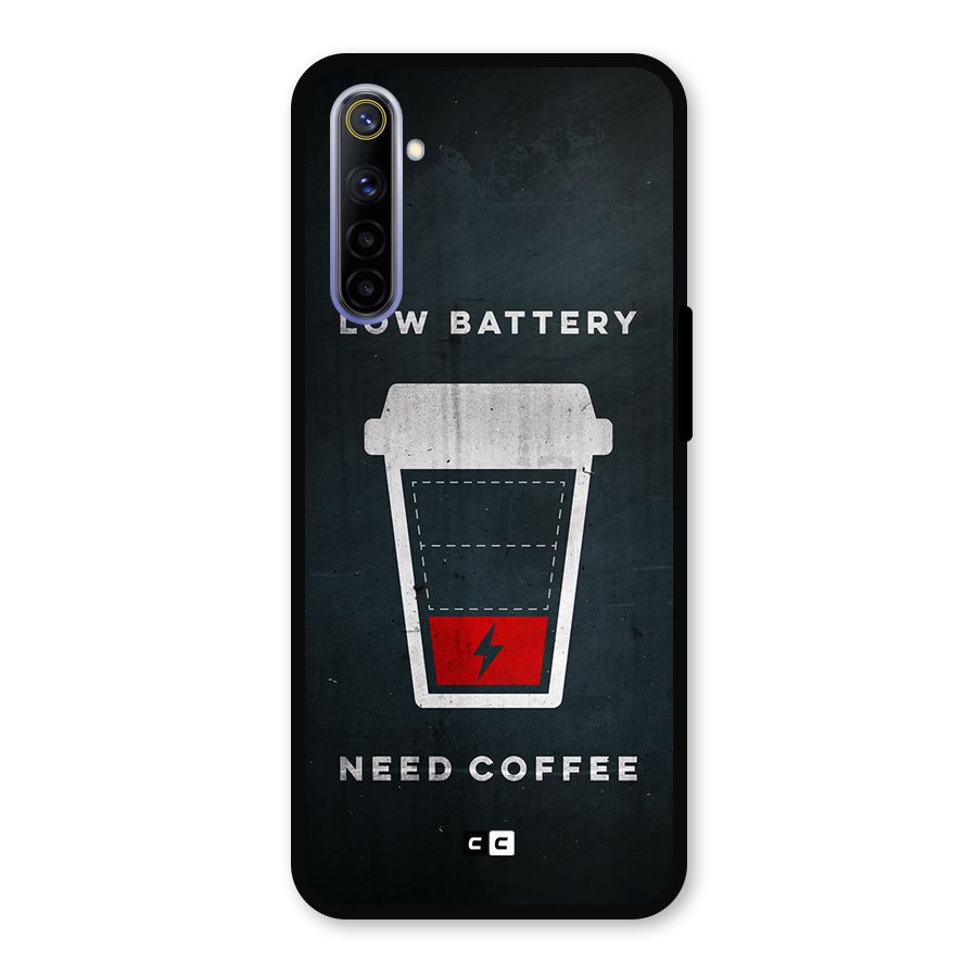 Coffee Need Metal Back Case for Realme 6i