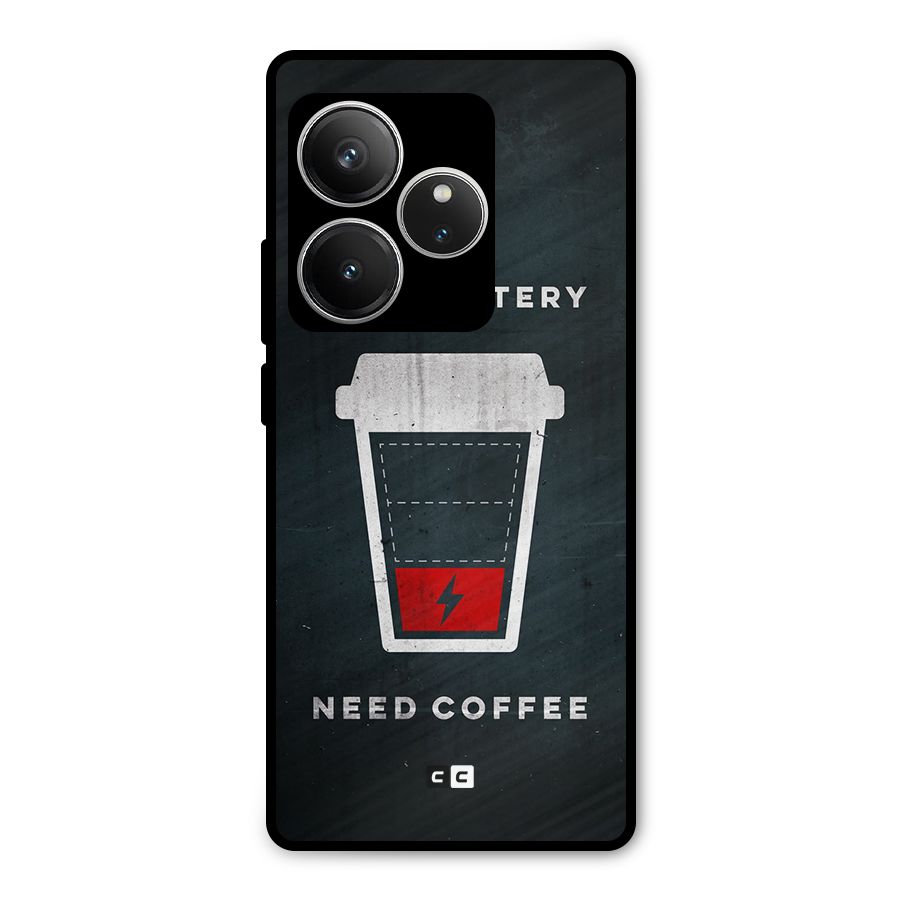 Coffee Need Metal Back Case for Realme GT 6