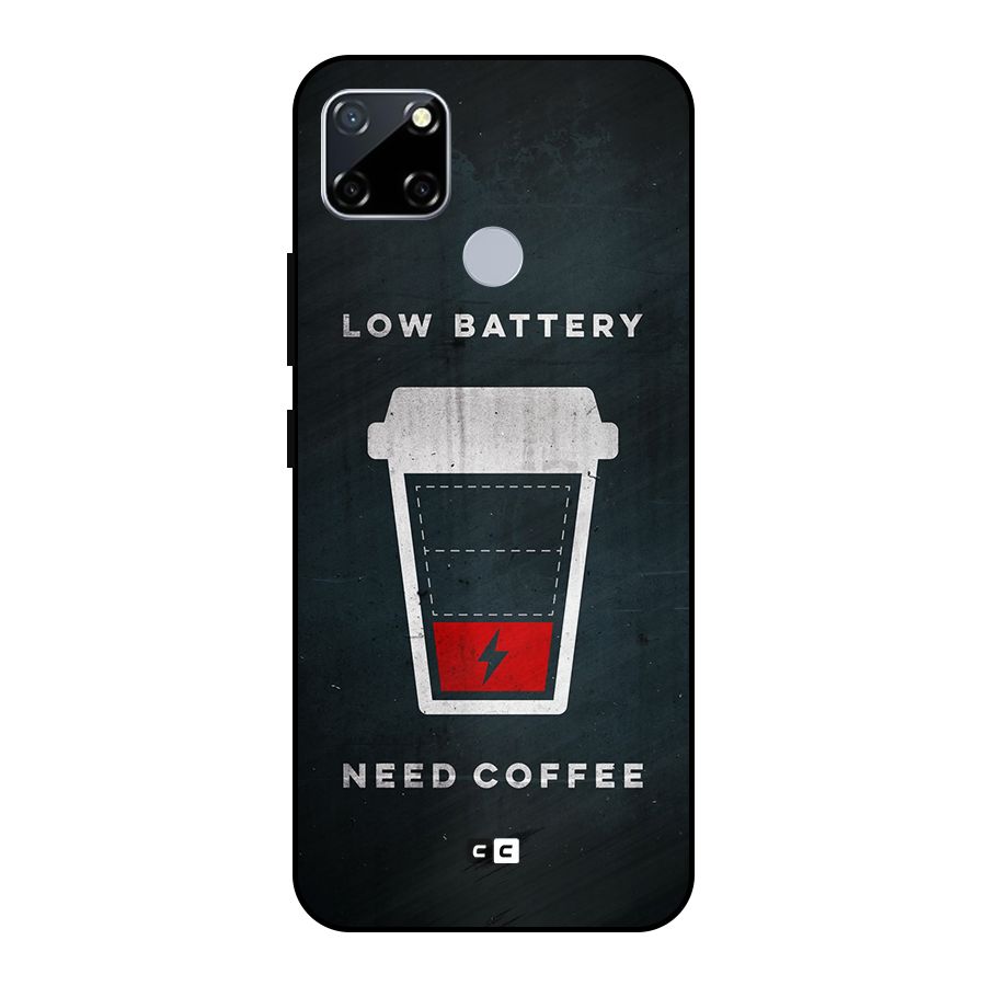 Coffee Need Metal Back Case for Realme Narzo 30A