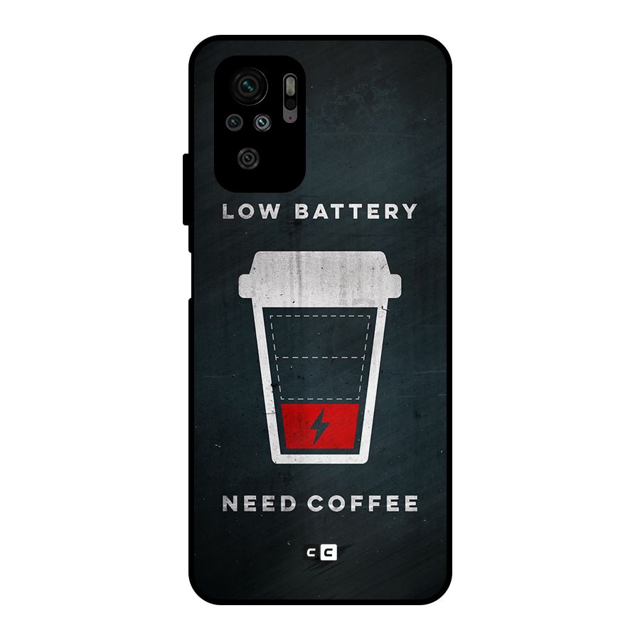 Coffee Need Metal Back Case for Redmi Note 10S