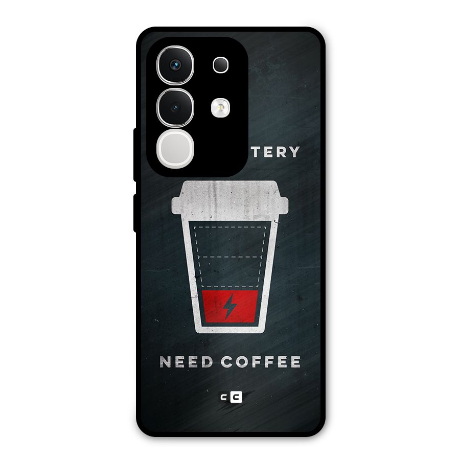 Coffee Need Metal Back Case for Vivo T4x