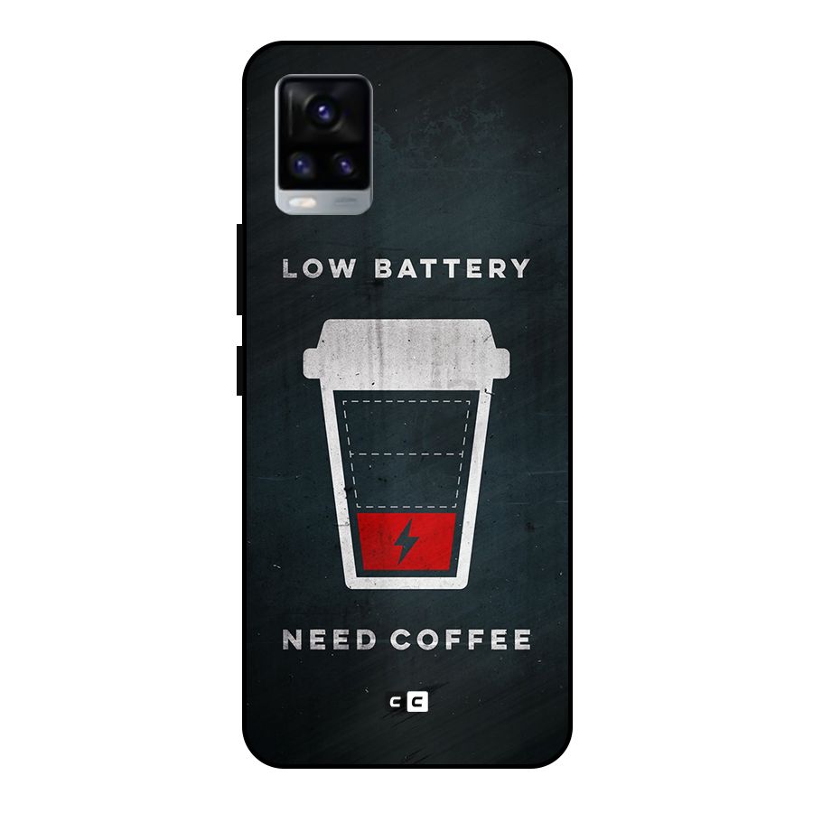 Coffee Need Metal Back Case for Vivo V20 2021