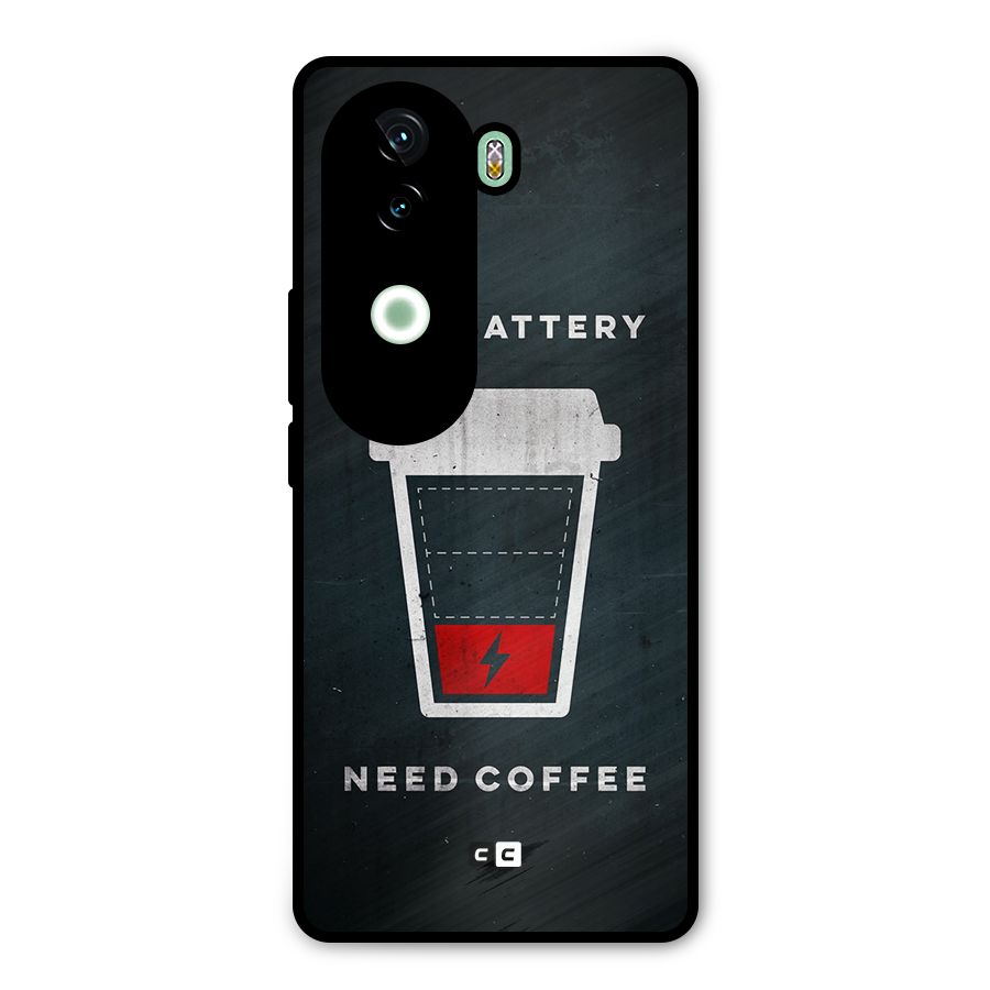 Coffee Need Metal Back Case for Vivo V40e