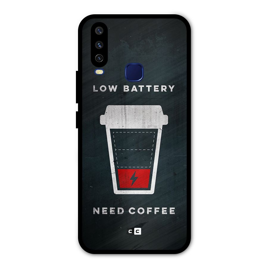 Coffee Need Metal Back Case for Vivo Y12
