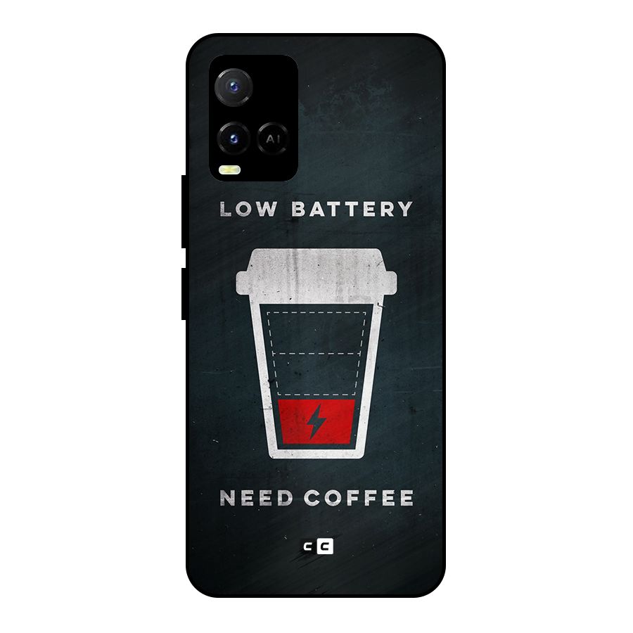Coffee Need Metal Back Case for Vivo Y21A