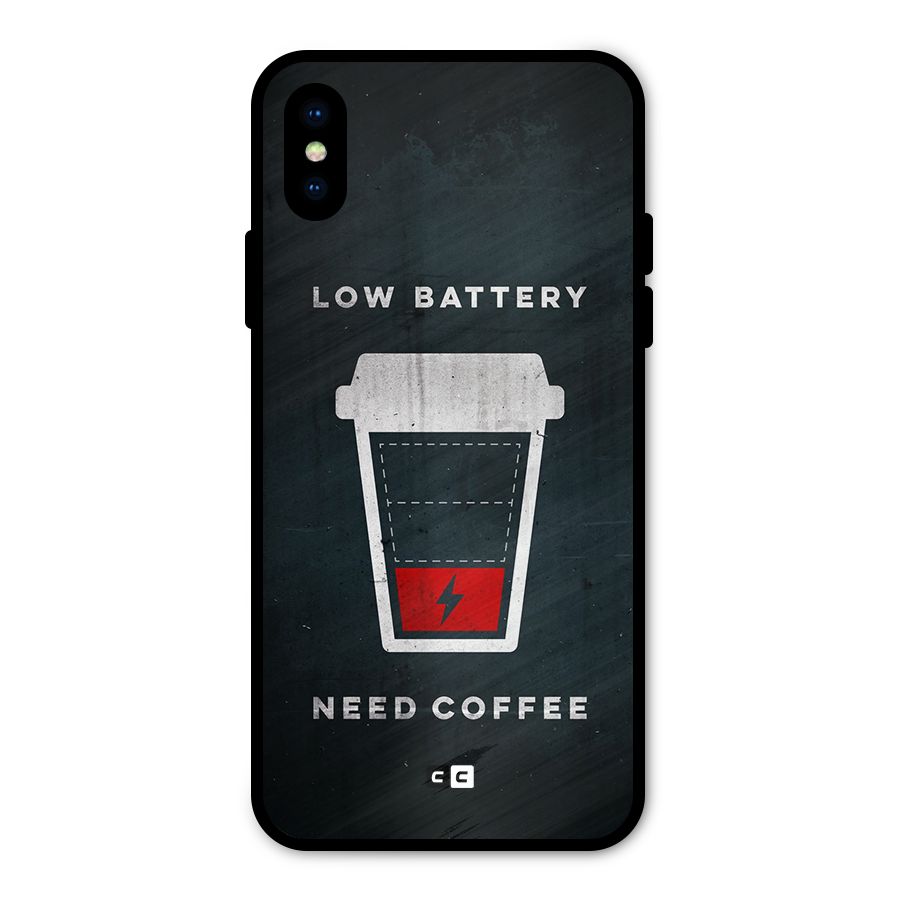 Coffee Need Metal Back Case for iPhone X