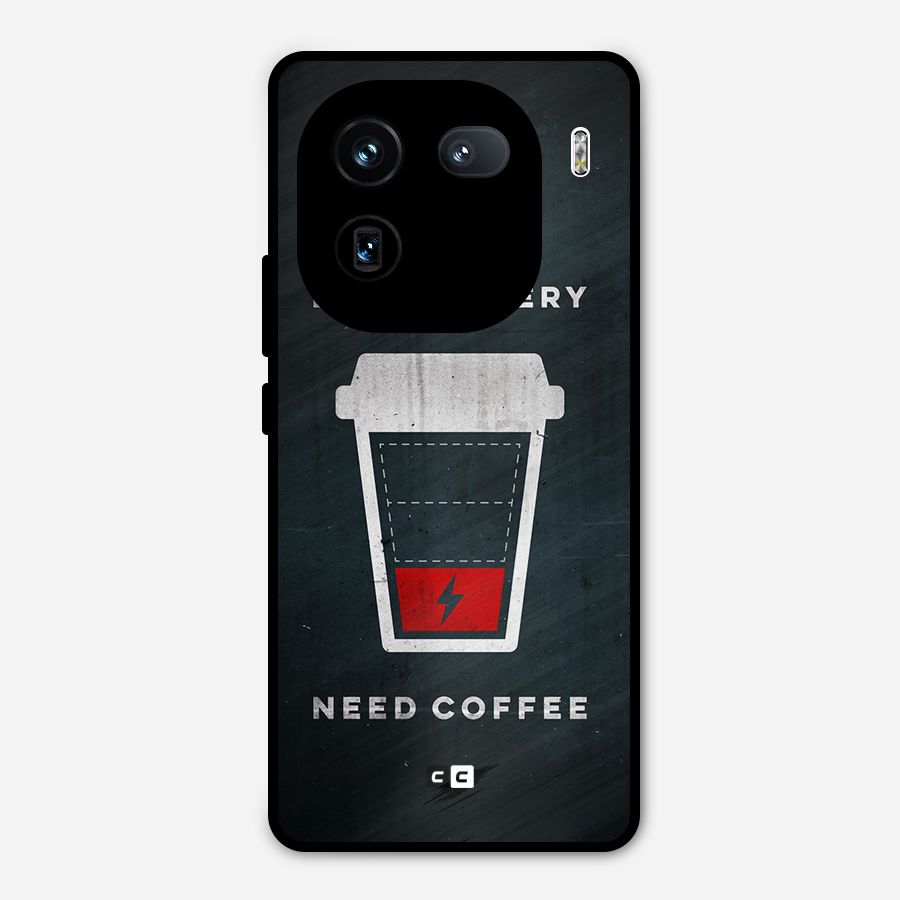 Coffee Need Metal Back Case for iQOO 12