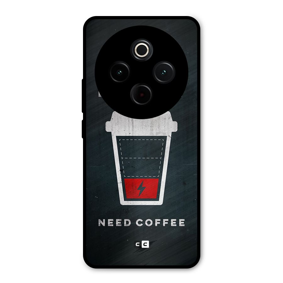 Coffee Need Metal Back Case for iQOO Z10