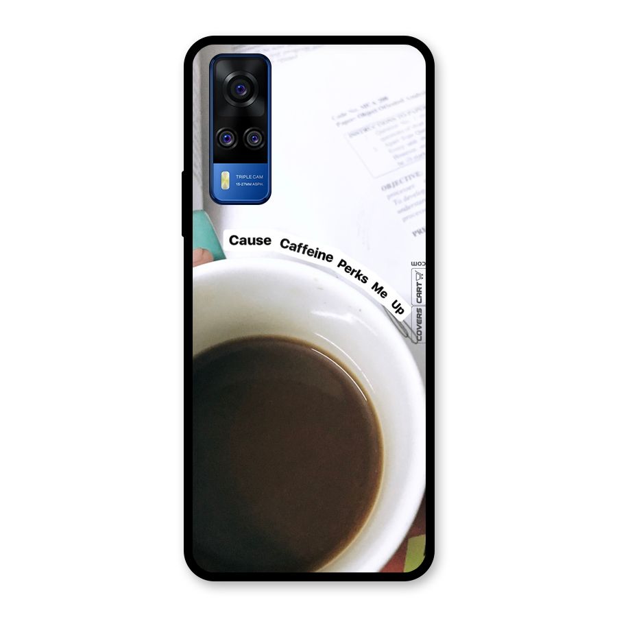 Coffee Perks Glass Back Case for Vivo Y31