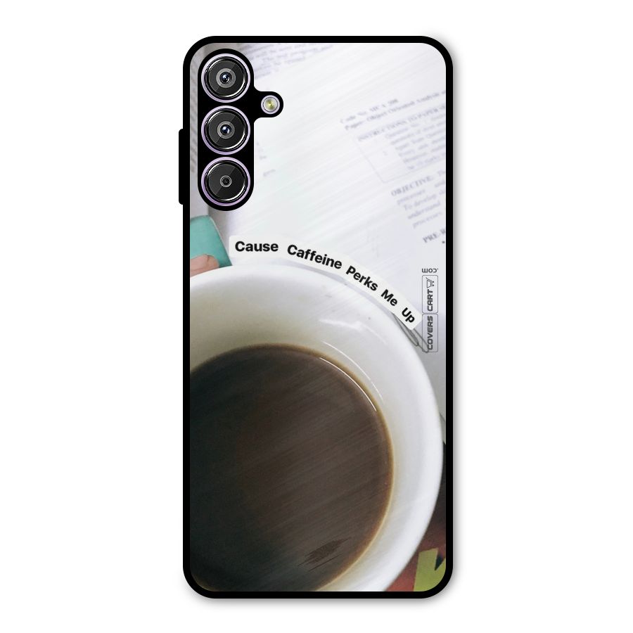 Coffee Perks Metal Back Case for Galaxy M15