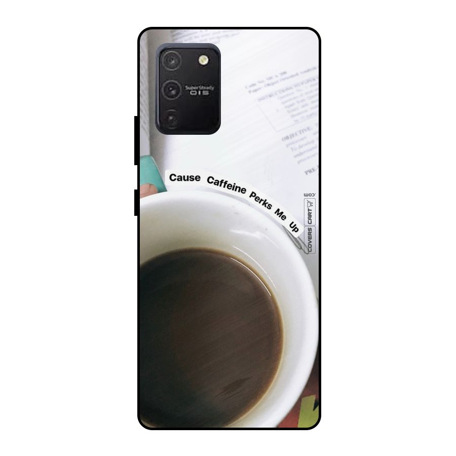 Coffee Perks Metal Back Case for Galaxy S10 Lite