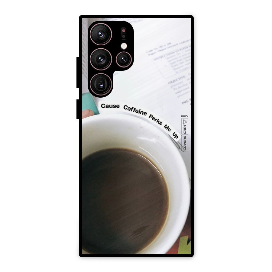 Coffee Perks Metal Back Case for Galaxy S22 Ultra 5G