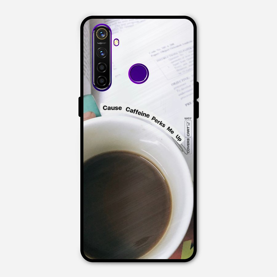 Coffee Perks Metal Back Case for Realme 5 Pro