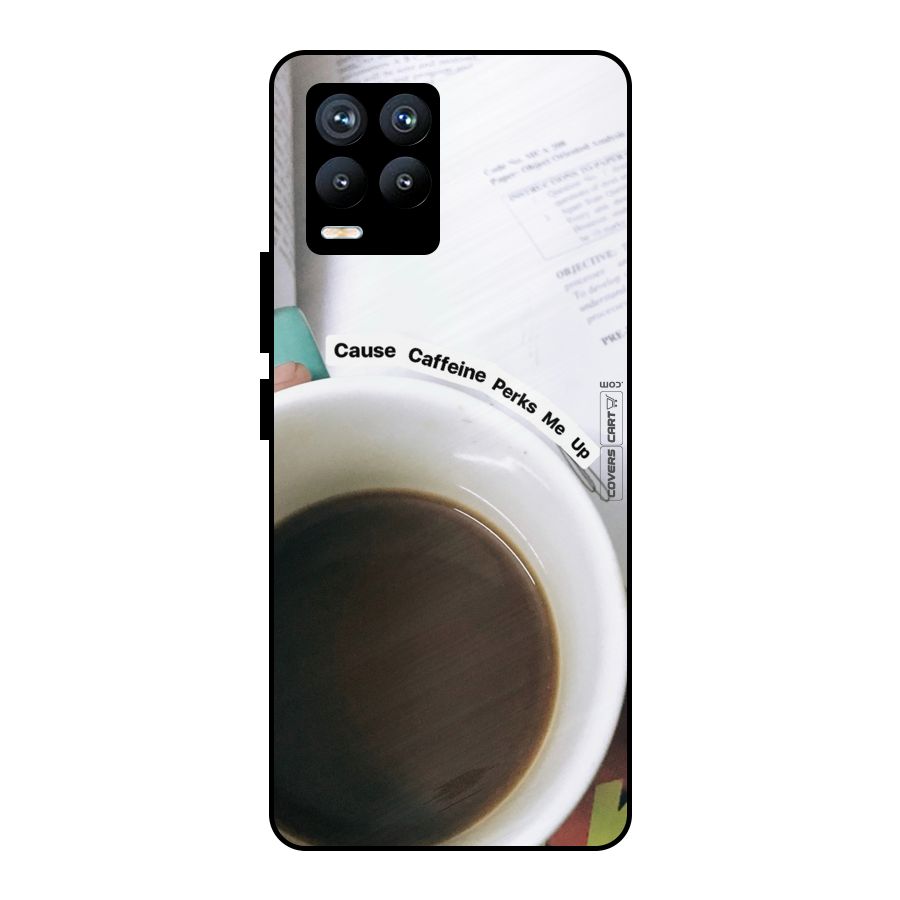 Coffee Perks Metal Back Case for Realme 8 Pro