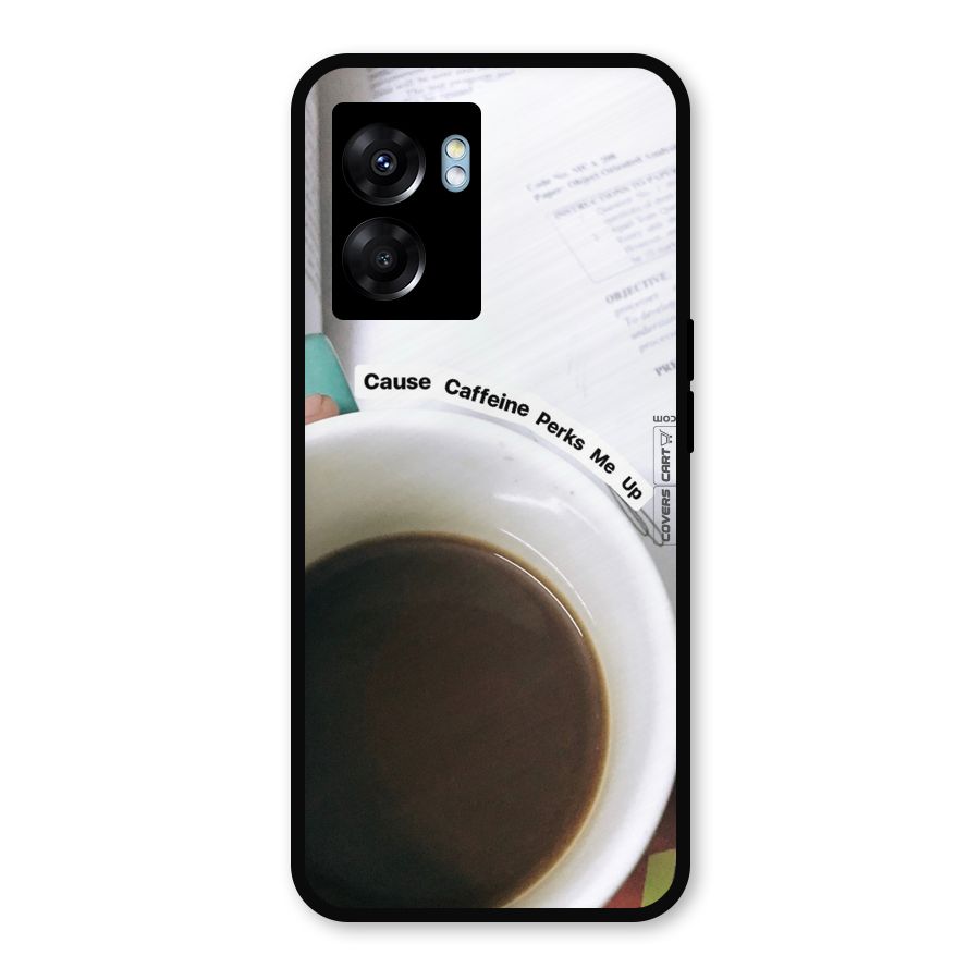 Coffee Perks Metal Back Case for Realme Narzo 50 5G