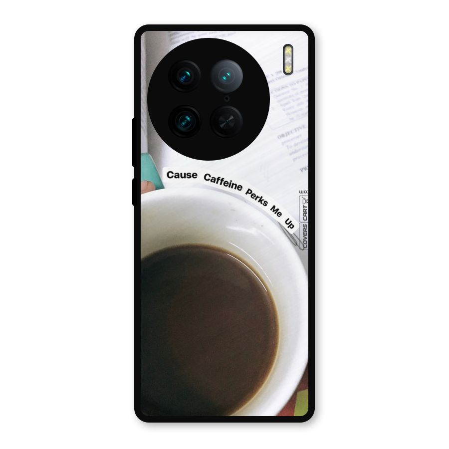 Coffee Perks Metal Back Case for Vivo X90 Pro