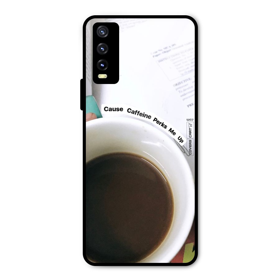Coffee Perks Metal Back Case for Vivo Y20