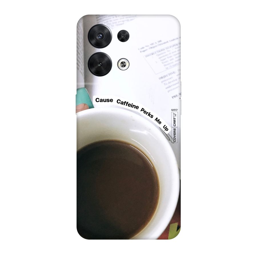 Coffee Perks Original Polycarbonate Back Case for Oppo Reno8 5G
