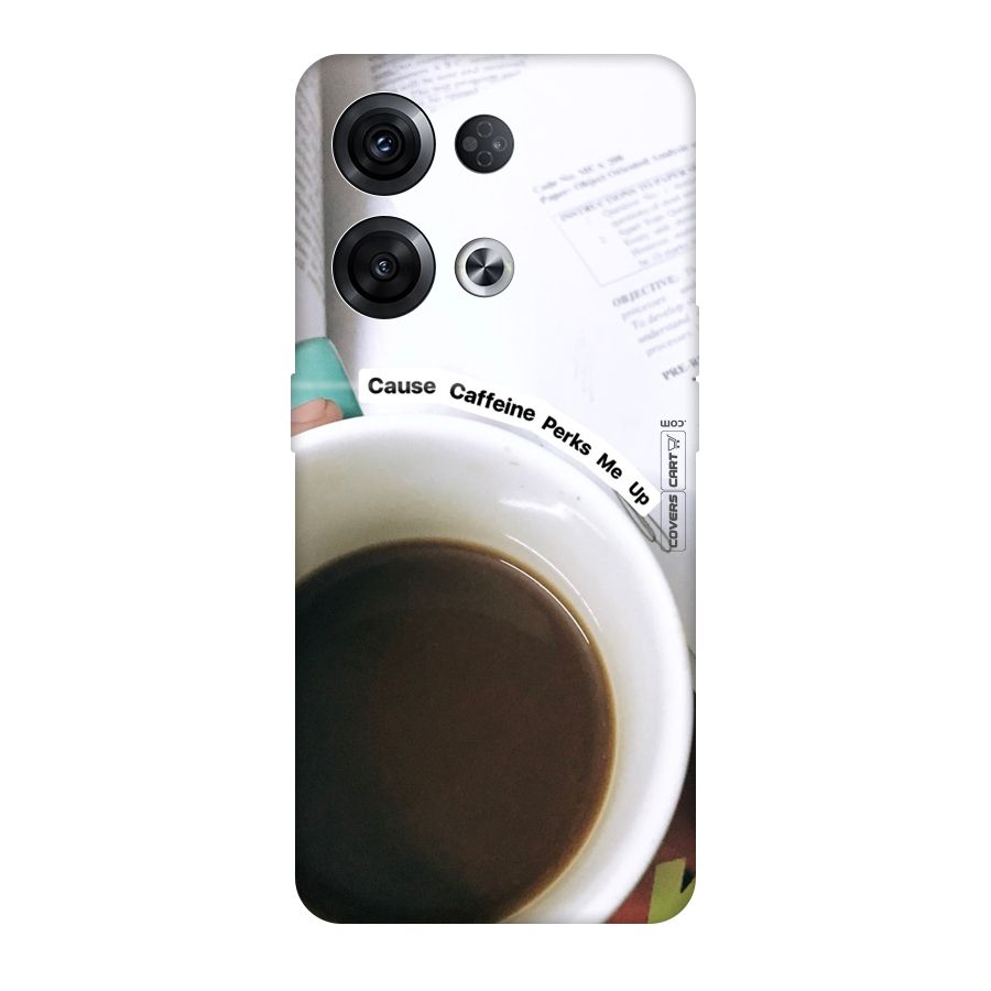 Coffee Perks Original Polycarbonate Back Case for Oppo Reno8 Pro 5G