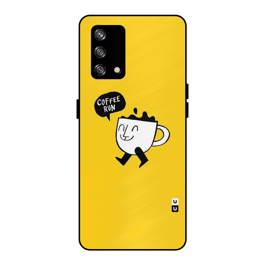 Coffee Run Metal Back Case for Oppo F19