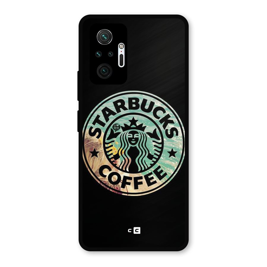 Coffee StarBucks Metal Back Case for Redmi Note 10 Pro