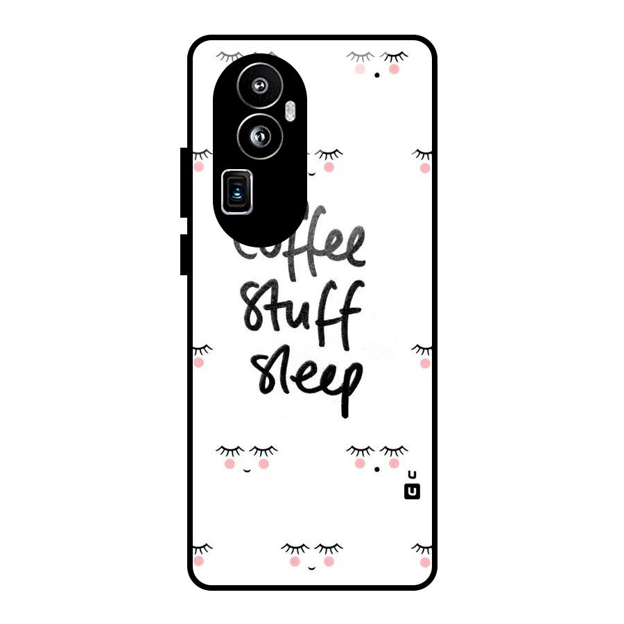 Coffee Stuff Sleep Glass Back Case for Oppo Reno10 Pro Plus