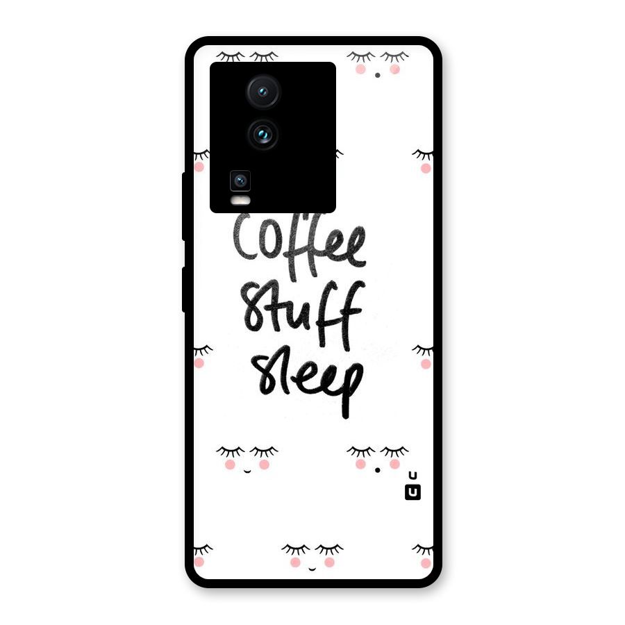 Coffee Stuff Sleep Glass Back Case for Vivo iQOO Neo 7 Pro