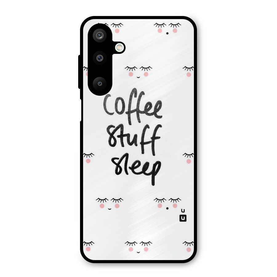 Coffee Stuff Sleep Metal Back Case for Galaxy M16