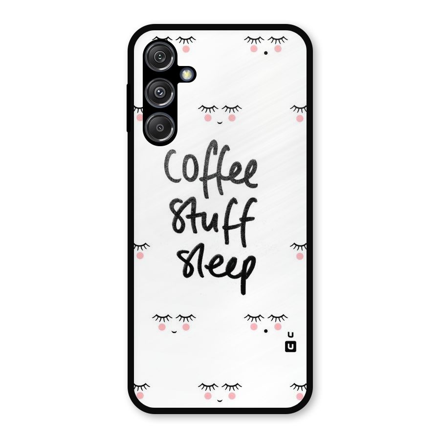 Coffee Stuff Sleep Metal Back Case for Galaxy M34 5G