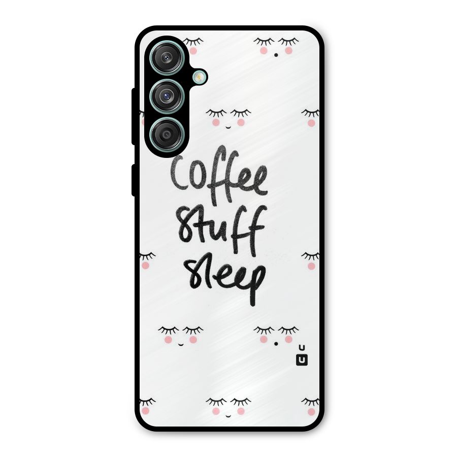 Coffee Stuff Sleep Metal Back Case for Galaxy M55 5G