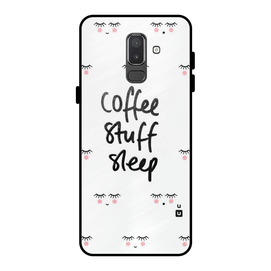 Coffee Stuff Sleep Metal Back Case for Galaxy On8 (2018)