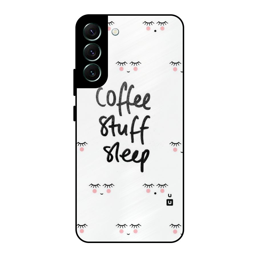 Coffee Stuff Sleep Metal Back Case for Galaxy S22 Plus 5G
