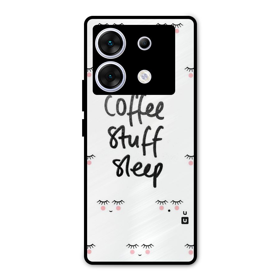Coffee Stuff Sleep Metal Back Case for Infinix Zero 30 5G