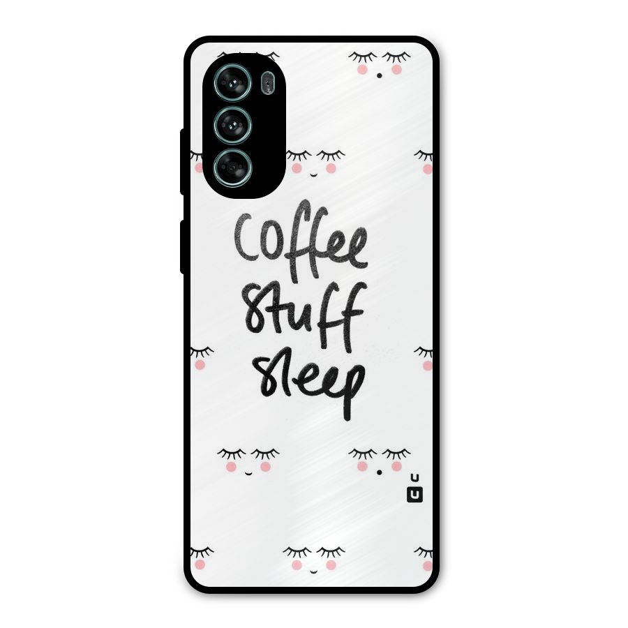 Coffee Stuff Sleep Metal Back Case for Moto G62