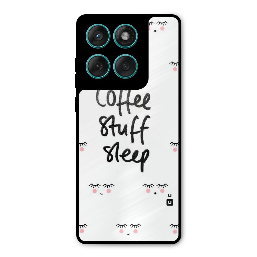 Coffee Stuff Sleep Metal Back Case for Motorola Edge 60 Fusion