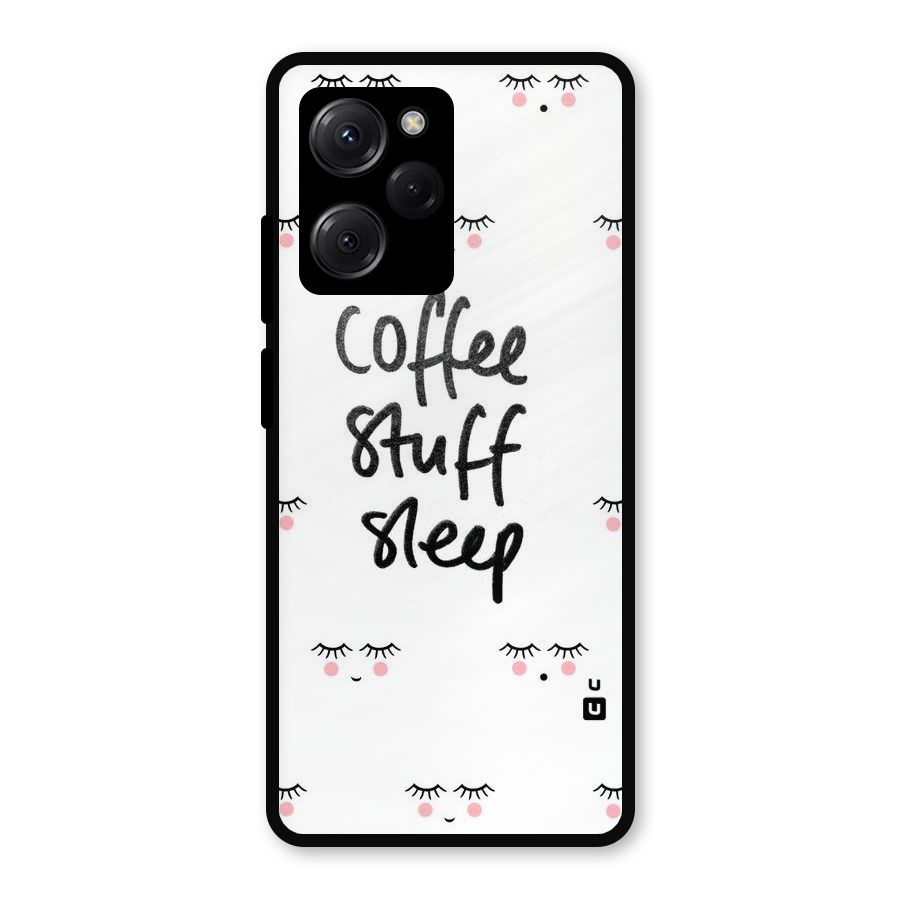 Coffee Stuff Sleep Metal Back Case for Poco X5 Pro