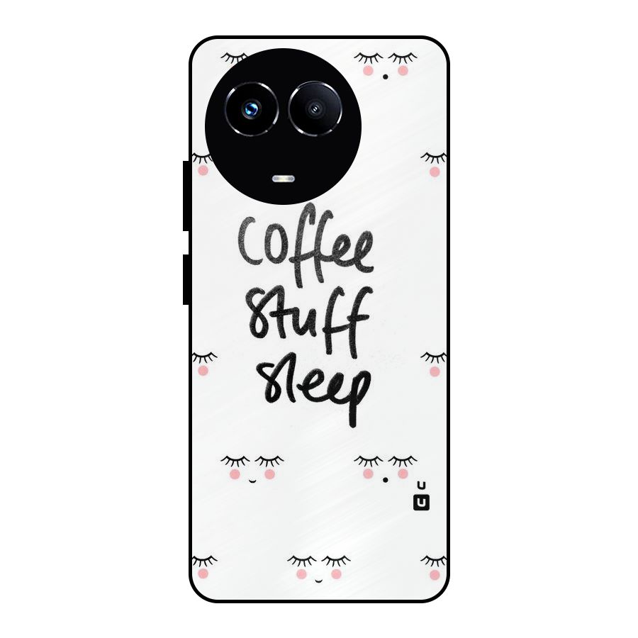 Coffee Stuff Sleep Metal Back Case for Realme 11 5G
