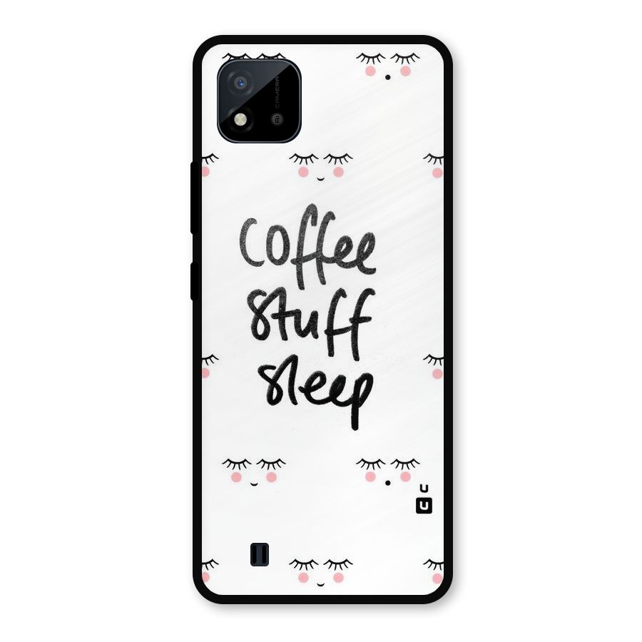 Coffee Stuff Sleep Metal Back Case for Realme C11 2021