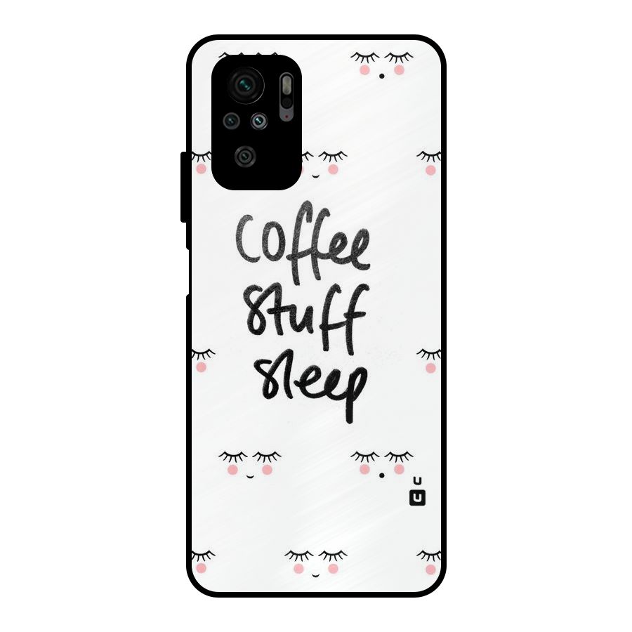 Coffee Stuff Sleep Metal Back Case for Redmi Note 10S