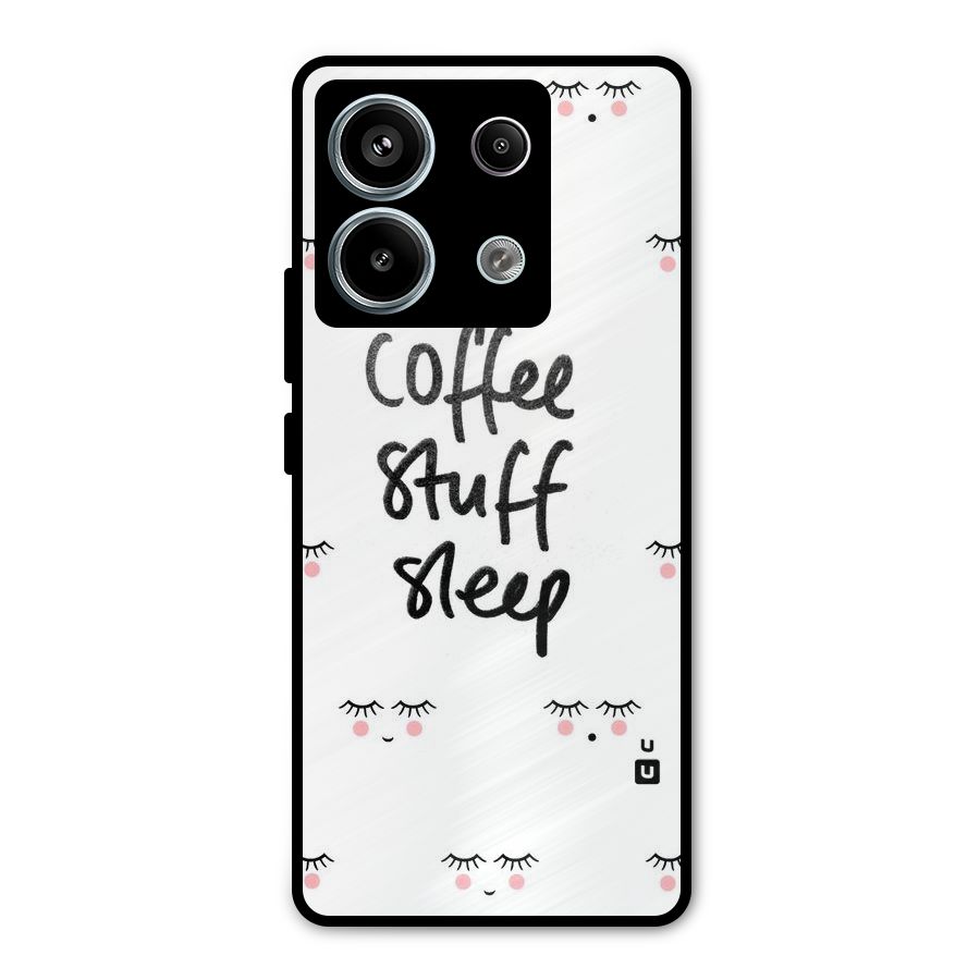Coffee Stuff Sleep Metal Back Case for Redmi Note 13 Pro 5G