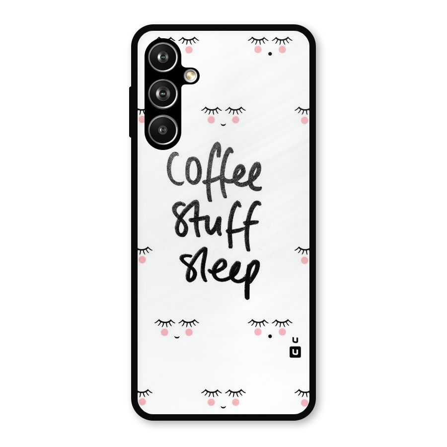 Coffee Stuff Sleep Metal Back Case for Samsung Galaxy M54
