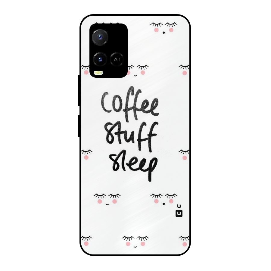 Coffee Stuff Sleep Metal Back Case for Vivo Y21 2021