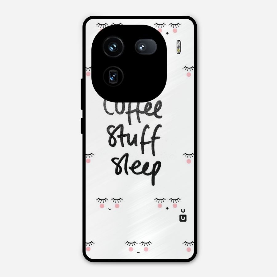 Coffee Stuff Sleep Metal Back Case for iQOO 12