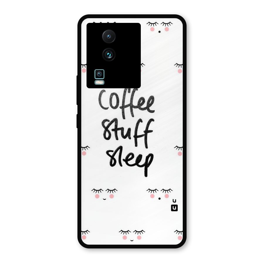 Coffee Stuff Sleep Metal Back Case for iQOO Neo 7